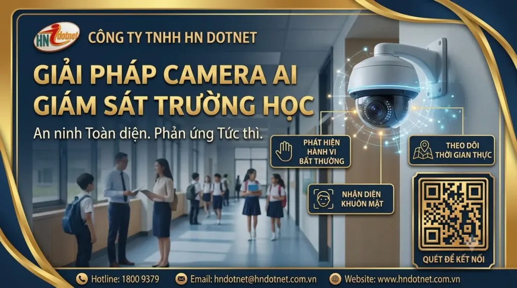 GIẢI PHÁP CAMERA AI GIÁM SÁT AN NINH TRƯỜNG HỌC